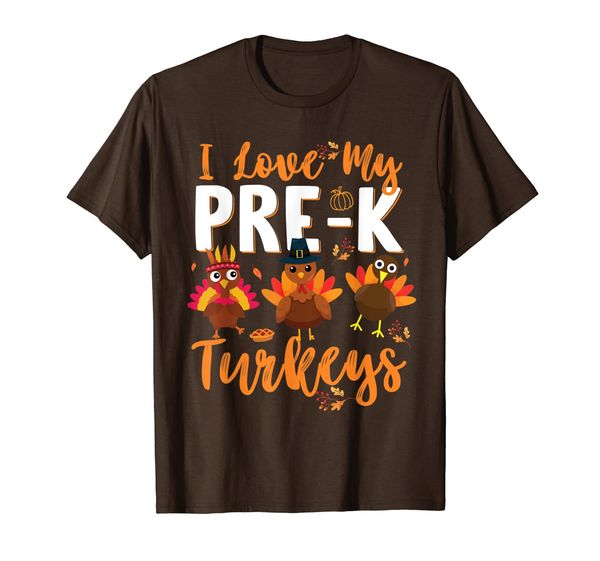 

i love my pre k turkeys funny thanksgiving pre k teacher t-shirt, White;black