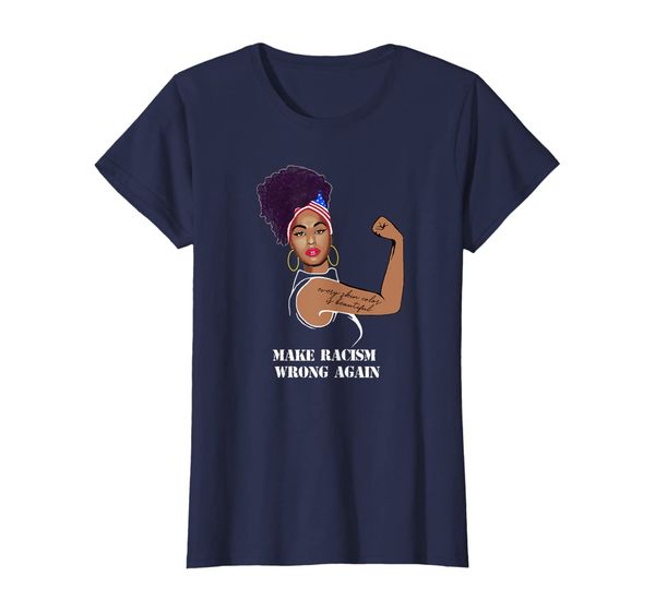 

Womens Make racism wrong again-every skin color is beautiful T-Shirt, Mainly pictures