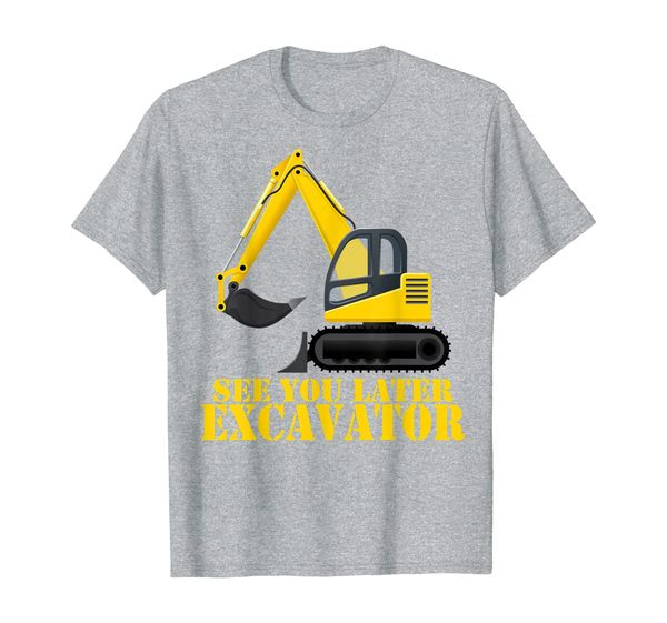 

see you later excavator funny toddler boy kids t-shirt, White;black