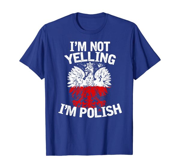 

I'm Not Yelling I'm Polish T-Shirt Dyngus Day Shirt, Mainly pictures