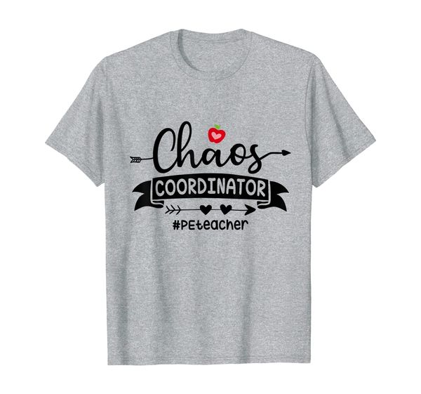 

chaos coordinator - pe teacher shirt - appreciation gift t-shirt, White;black
