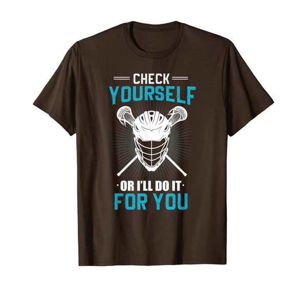 

LaX Check Yourself Lacrosse T-Shirt, Lacrosse funny tshirt, Mainly pictures