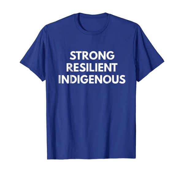 

Reclaim Your Power Strong Resilient Indigenous T Shirt, Mainly pictures