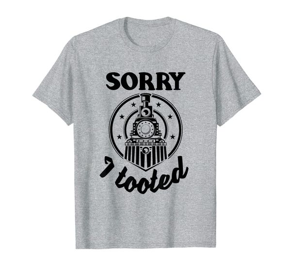 

sorry i tooted railfan t-shirt for steam engine fans, White;black