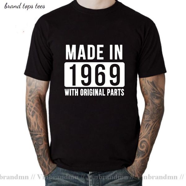 

men's t-shirts made in 1969 with original parts t shirts men daddy idea gift thanksgiving father's day birthday tee shirt, White;black