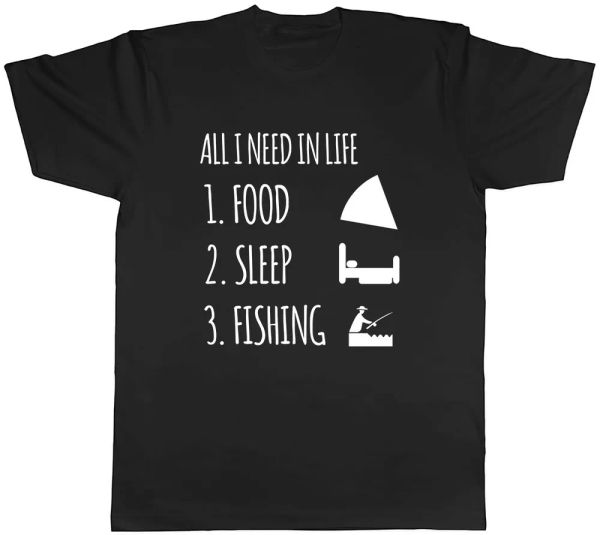 

all i need in life is food sleep and fishing mens t-shirt tee, White;black