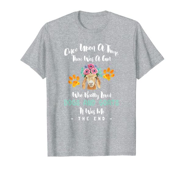 

once upon a time there was a girl love dogs goats gift t-shirt, White;black