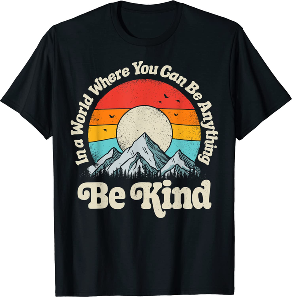 

men's t-shirts be kind in a world where you can anything kindness retro t-shirt, White;black