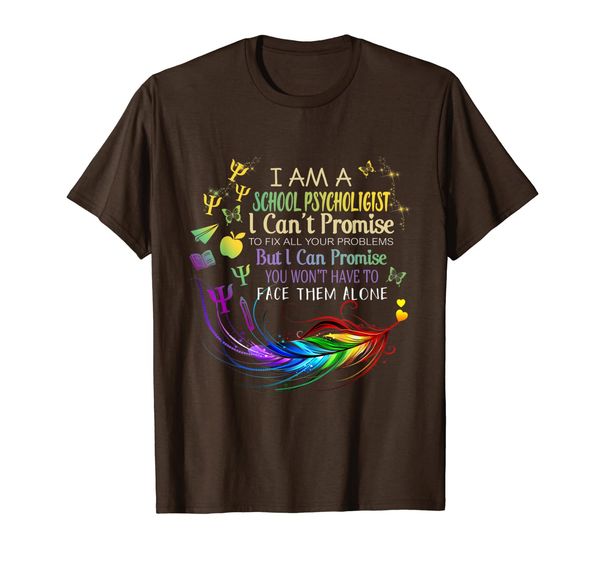 

school psychologist psychiatrist can't promise fix all gift t-shirt, White;black