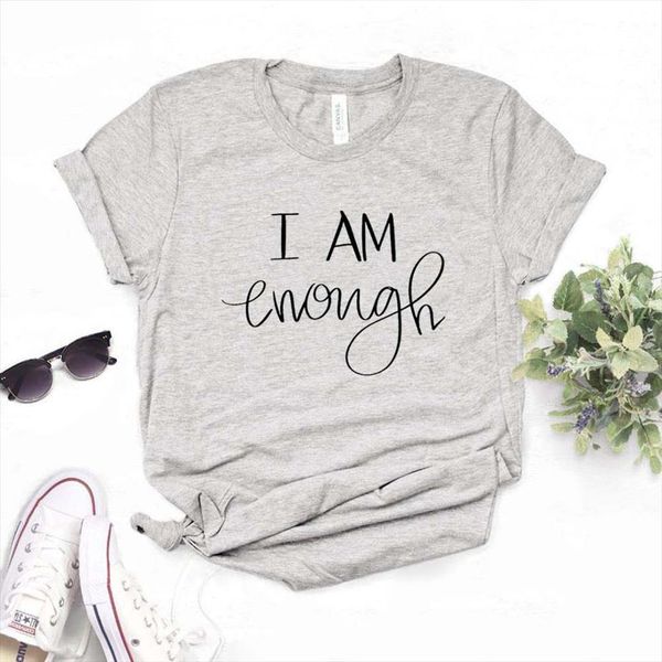 

i am enough tshirts cotton women casual funny tee hipster 6 color drop ship na 592, White