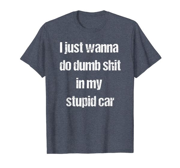 

i just wanna do dumb shit in my stupid car, White;black