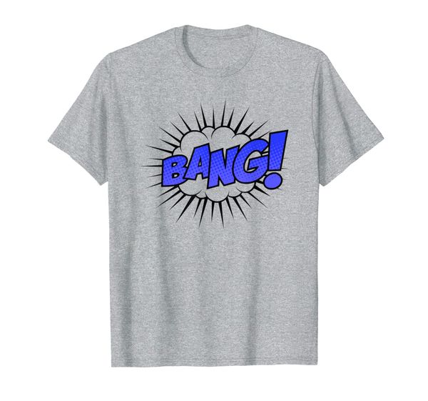 

funny vintage comic book style sound effect bang tshirt gift, White;black