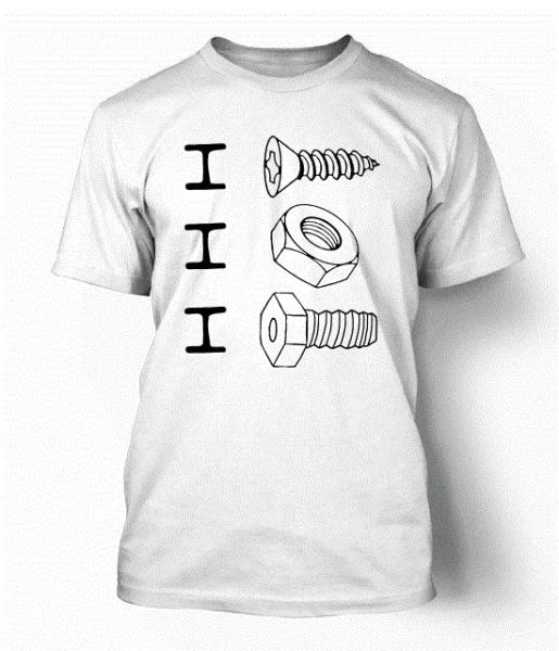 

i screw i nut i bolt funny t-shirt tee small-5xl available, White;black