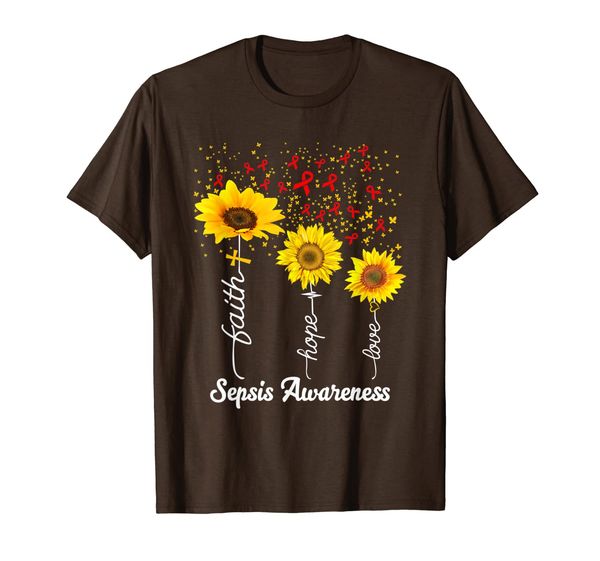 

faith hope love sunflower sepsis awareness gift t-shirt, White;black