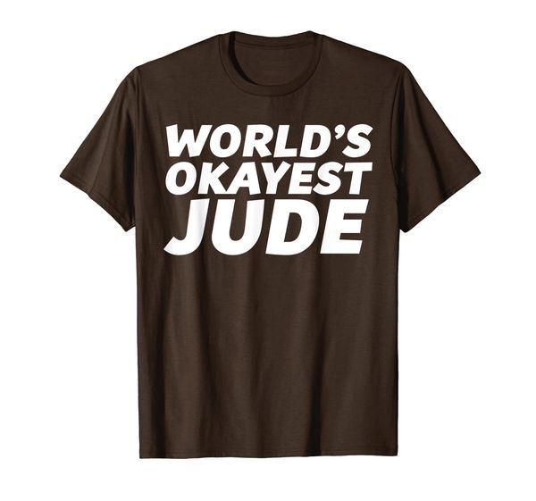 

funny worlds okayest jude shirt men kid t-shirt, White;black
