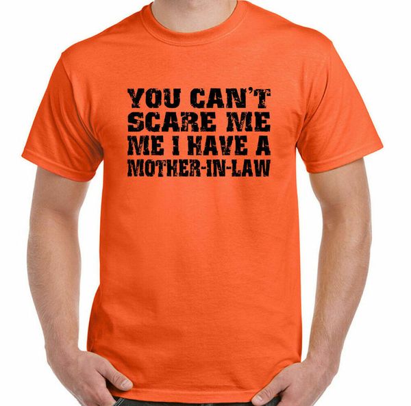 

Mother-in-law T-Shirt cannot Scare Me I Have A Man Funny Party, White;black