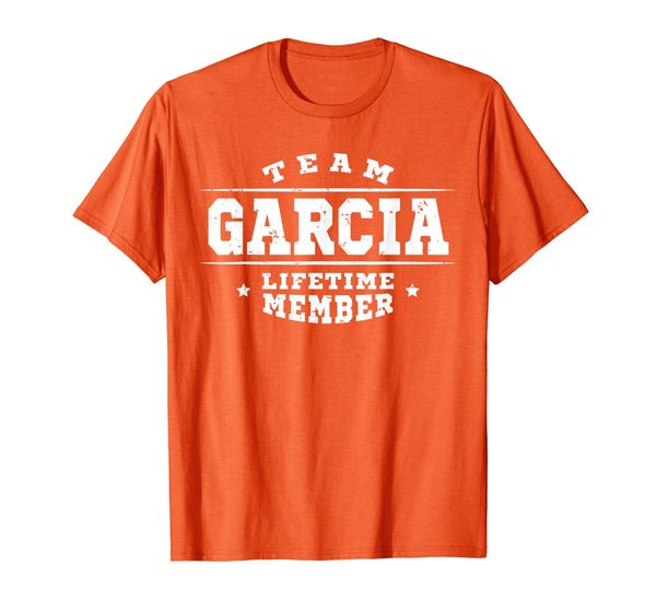 

team garcia lifetime member gift shirt proud family surname t-shirt, White;black
