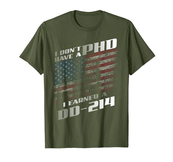 

I Don't Have A PHD I Earned A DD-214 Shirt | Cool USA Gift, Mainly pictures