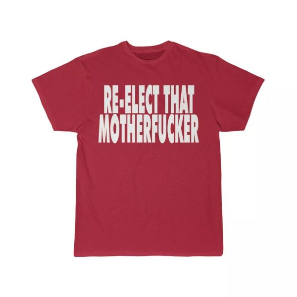 

trump unsensoered re- elect that mother f**ker short sleeve tee, White;black