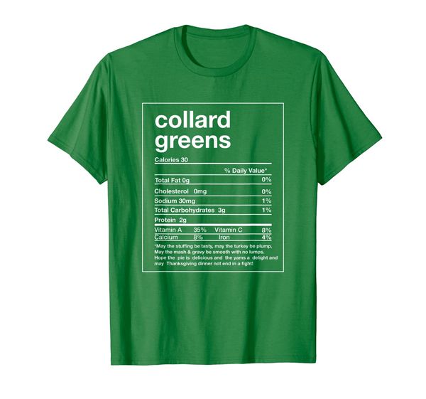 

Funny Collard Greens Nutrition Facts Thanksgiving Matching T-Shirt, Mainly pictures