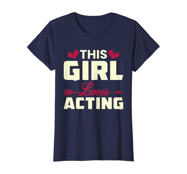 

this girl loves acting theater show actress t shirt design, White;black