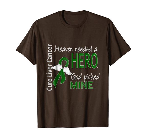 

Liver Cancer T-Shirt Heaven Needed a Hero God Picked Mine, Mainly pictures