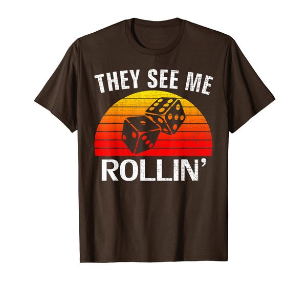 

retro they see me rollin funny dice roll for casino gift t-shirt, White;black