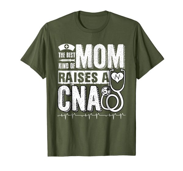

The Best Kind Of Mom Raises A CNA T Shirt, Nurse T Shirt, Mainly pictures