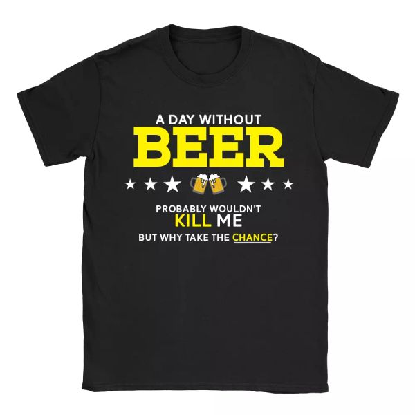 

a day without beer mens t-shirt funny gift for dad father's day, White;black