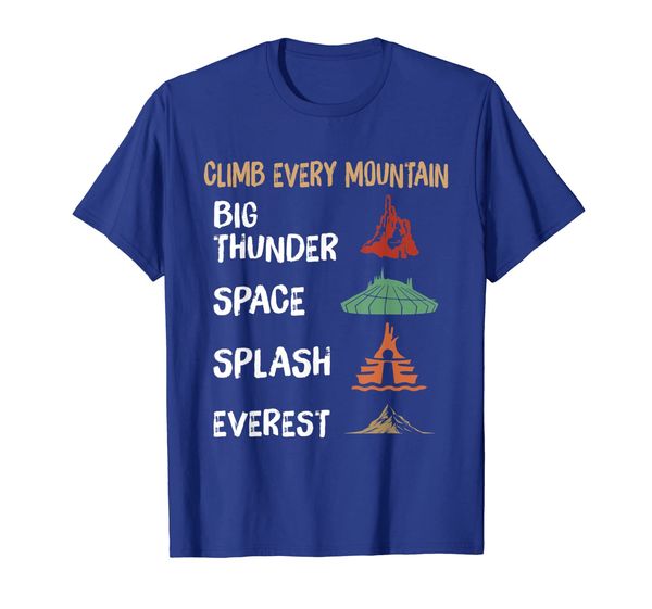 

Climb every mountain space splash everest shirt, Mainly pictures