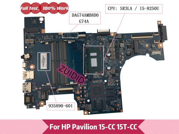 

motherboards 935890-601 g74a dag74amb8d0 for pavilion 15-cc 15t-cc lapmotherboard 935890-001 with -8250u cpu mainboard 100% tested