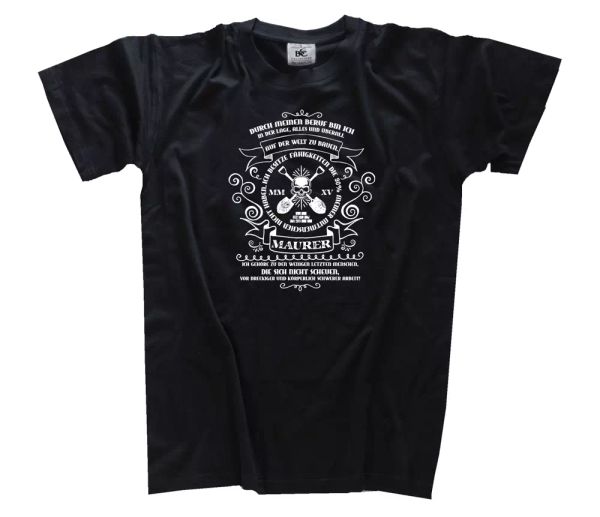 

Through my profession, I am able-Bricklayer T-Shirt S-XXXL, White;black