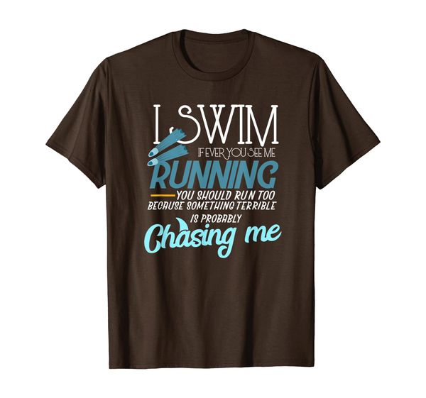 

i swim if you ever see me running funny swimmer t-shirt, White;black