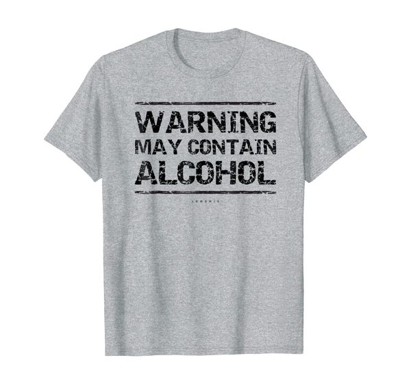 

Warning May Contain Alcohol T Shirt. Funny Drinking Shirts, Mainly pictures