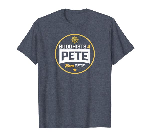 

Buddhists 4 Pete Team Pete Buttigieg T-Shirt, Mainly pictures