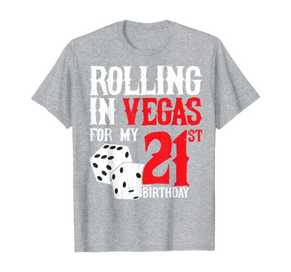 

party in las vegas - rolling in vegas 21st birthday gift t-shirt, White;black