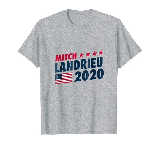 

mitch landrieu 2020 for president t-shirt liberal democrat, White;black
