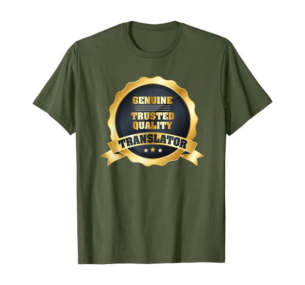 

Genuine Trusted Quality Translator T-Shirt, Mainly pictures