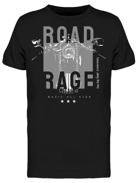 

road rage slogan tee men's -image by shutterstock, White;black