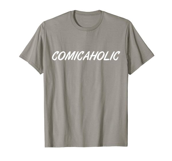 

comicaholic t shirt gift for comic book fans men women, White;black