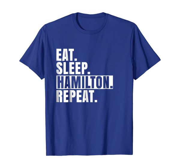 

Funny, Unique Eat Sleep Repeat Alexander Hamilton T-Shirt, Mainly pictures