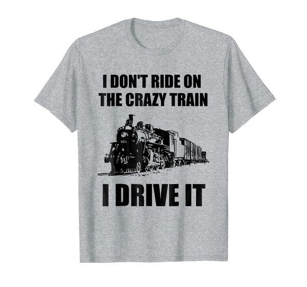 

i don't ride on the crazy train - funny locomotive shirt, White;black