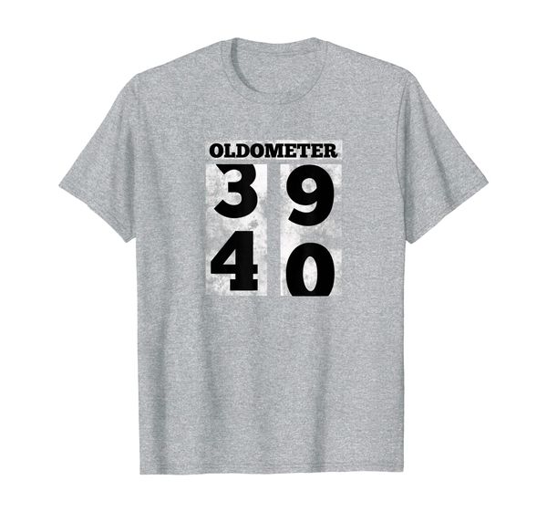 

funny oldometer 39 to 40 shirt 40th birthday t-shirt, White;black