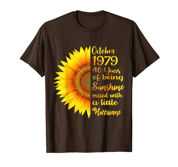 

october 1979 birthday gifts sunflower tee for womens t-shirt, White;black