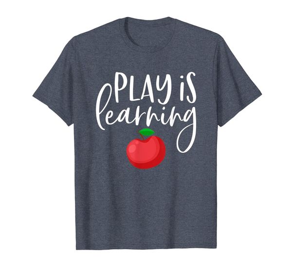 

Teacher Shirt Play Is Learning Shirt for Students Unlearning, Mainly pictures