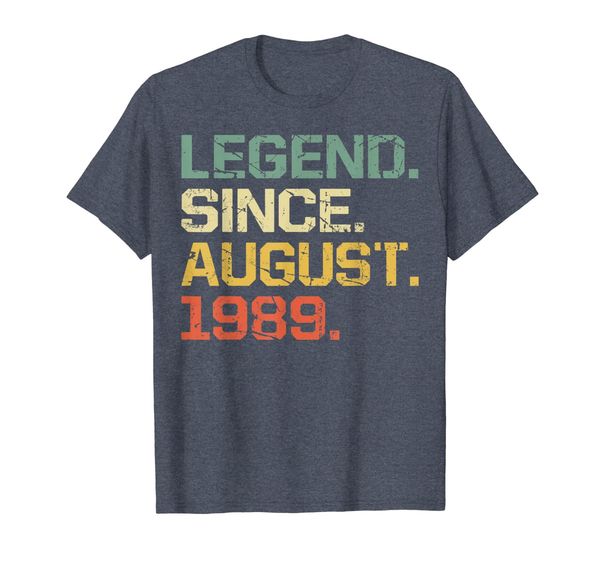 

legend since august 1989 t-shirt- 30 years old shirt gift, White;black