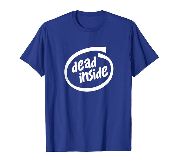 

dead inside t-shirt - funny parody nihilist, White;black