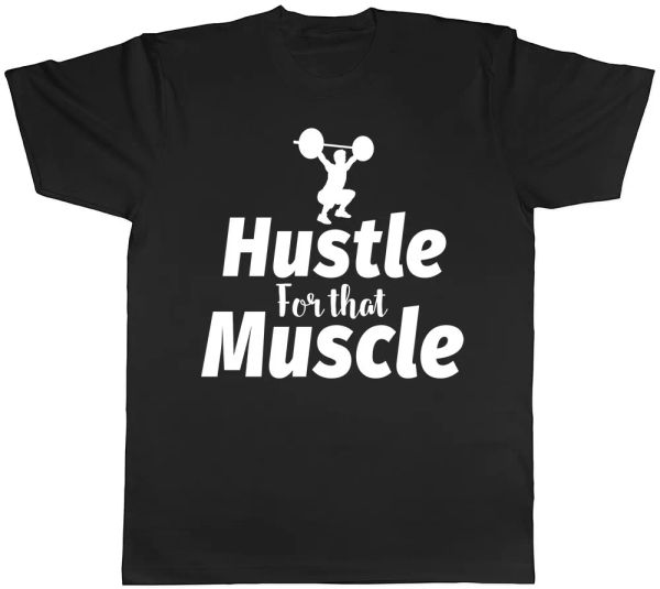 

hustle for that muscle mens womens ladies t-shirt, White;black