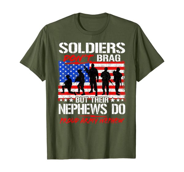 

proud army nephew shirt military family soldiers don't brag, White;black