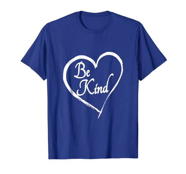 

Be Kind Shirt Be Kind TShirt Be Kind T-Shirt Tee T Shirt, Mainly pictures